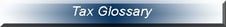 Tax Glossary
